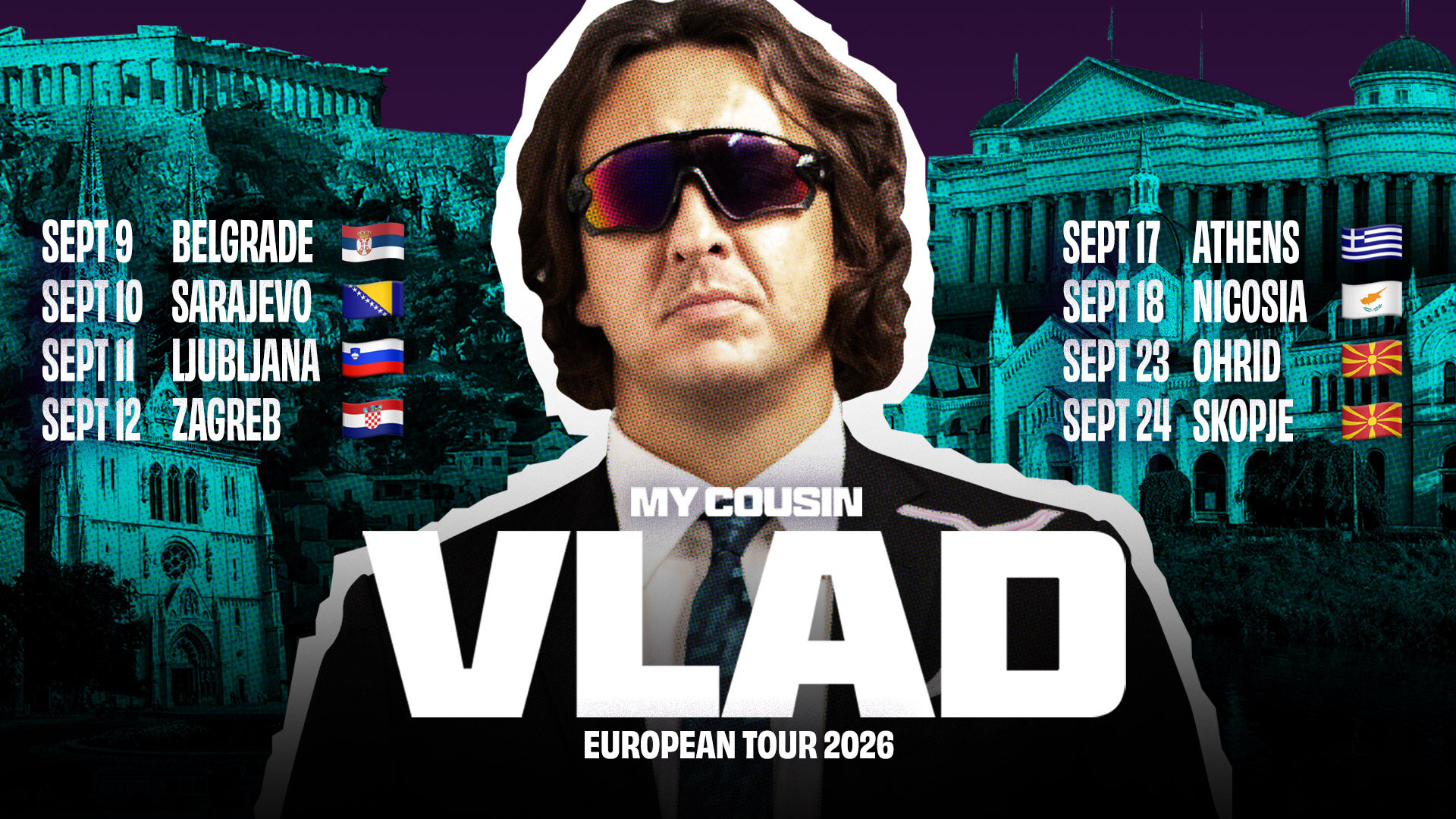 MY COUSIN VLAD - EUROPEAN TOUR 2026